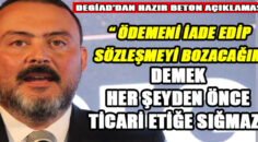 DEGİAD’DAN hazır beton açıklaması..