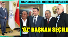 KASAPLAR ODASI ÜYELERİ  ÖZ BAŞKAN DEDİ