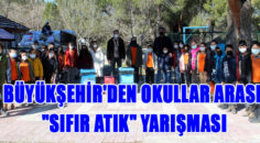 Büyükşehir’den okullar arası “Sıfır Atık” yarışması