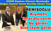 DENİB Başkanı Hüseyin Memişoğlu Olağan Seçimli Genel Kurulda Güven Tazeledi
