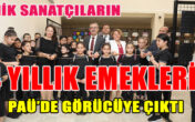 Minik Sanatçıların 4 Yıllık Emekleri PAÜ’de Görücüye Çıktı
