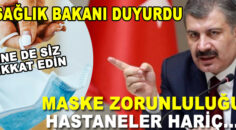 MASKELER ZORUNLULUĞU HASTANELER…