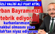 DENİZLİ VALİSİ  ALİ FUAT ATİK’TEN “KURBAN BAYRAMI” MESAJI