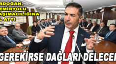 DTO BAŞKANI ERDOĞAN, DEMİRYOLU TAŞIMACILIĞINA EL ATTI