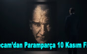 Şişecam’dan Paramparça 10 Kasım Filmi