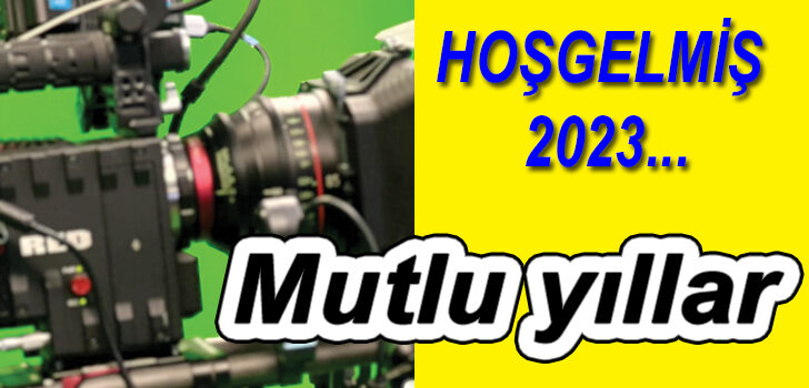 HOŞGELMİŞ 2023