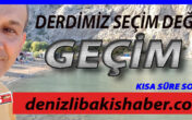 DERDİMİZ SEÇİM DEĞİL