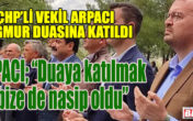 CHP DENİZLİ MİLLETVEKİLİ YAĞMUR DUASINA KATILDI