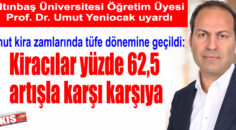 KİRACILAR %62,5 ZAM İLE KARŞI KARŞIYA KALABİLİR