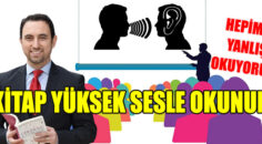 Hepimiz yanlış okuyoruz!