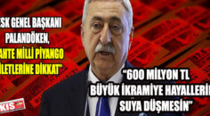 PALANDÖKEN, “SAHTE MİLLİ PİYANGO BİLETLERİNE DİKKAT”