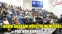 DENİB Başkanı Hüseyin Memişoğlu PAÜ’nün Konuğu Oldu