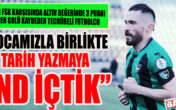 Kaptan Gökhan: Denizlispor’u lig’de tutacağız