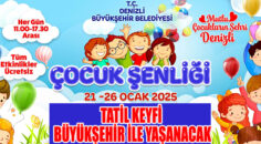 Denizli Büyükşehir’den çocuklara şenlik müjdesi