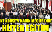 Kent Konseyi Kadın Meclisi’nden hijyen eğitimi