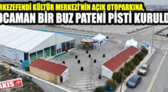 MERKEZEFENDİ BELEDİYESİ BUZ PATENİ PİSTİ KURDU