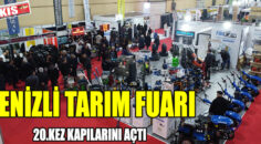 DENİZLİ TARIM FUARI 20.KEZ KAPILARINI AÇTI