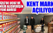 DENİZLİ’DE Kent Market açılıyor !