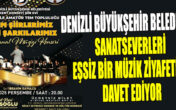 Denizli Büyükşehir Belediyesi, sanatseverleri eşsiz bir müzik ziyafetine davet ediyor