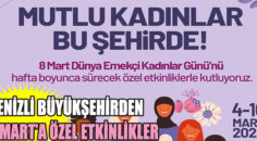 Denizli Büyükşehirden 8 Mart’a özel etkinlikler