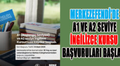 MERKEZEFENDİ’DE A1 VE A2 SEVİYE İNGİLİZCE KURSU BAŞVURULARI BAŞLADI