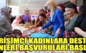 GİRİŞİMCİ KADINLARA DESTEK GÜNLERİ BAŞVURULARI BAŞLADI