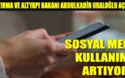 SOSYAL MEDYA KULLANIMI ARTIYOR