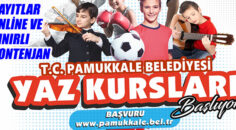 PAMUKKALE BELEDİYESİ YAZ KURSLARI İÇİN KAYITLAR BAŞLADI
