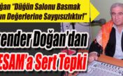 İskender Doğan’dan MESAM’a Sert Tepki