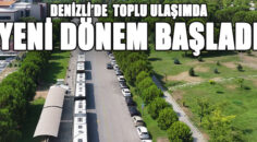 Denizli’de toplu ulaşımda yeni dönem başladı