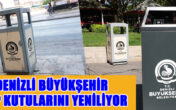 Denizli Büyükşehir çöp kutularını yeniliyor