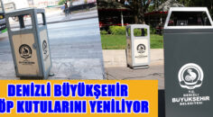 Denizli Büyükşehir çöp kutularını yeniliyor