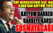 CHP Merkezefendi İlçe Başkanı İlhan’dan Kayyum tepkisi