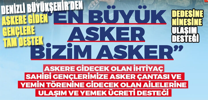 BÜYÜKŞEHİR’DEN ASKERE GİDEN GENÇLERE DESTEK