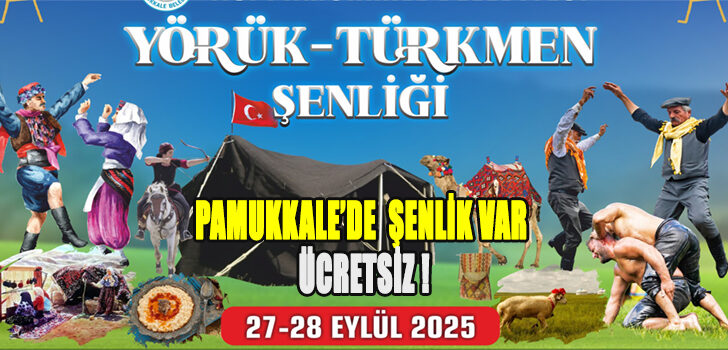 PAMUKKALE BELEDİYESİ’NDEN YÖRÜK-TÜRKMEN ŞENLİĞİ’NE DAVET