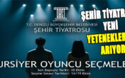 Şehir Tiyatrosu yeni yeteneklerini arıyor