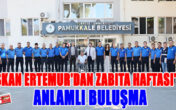 Başkan Ertemur’dan Zabıtaya ÖVGÜ