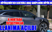 Denizli Büyükşehir’den elektrikli araç sahiplerine büyük kolaylık