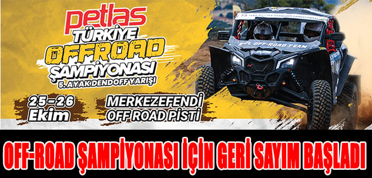 Off-Road Şampiyonası için geri sayım başladı…