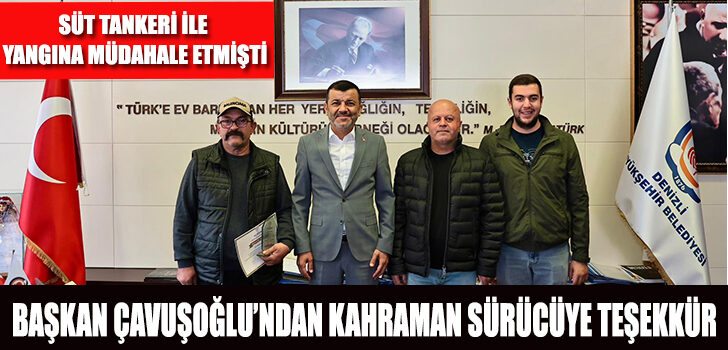 Başkan Çavuşoğlu’ndan kahraman sürücüye teşekkür Başkan Çavuşoğlu’ndan kahraman sürücüye teşekkür