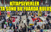 KİTAPSEVERLER HAFTA SONU BU FUARDA BULUŞTU
