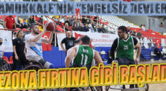 PAMUKKALE’NİN “ENGELSİZ DEVLERİ” SEZONA FIRTINA GİBİ BAŞLADI!