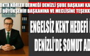 ENGELSİZ KENT HEDEFİ İÇİN DENİZLİ’DE SOMUT ADIM