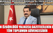 “Basın özgürlüğü yalnızca gazetecilerin değil,  tüm toplumun güvencesidir”