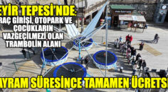 PAMUKKALE’DEN ÇİFTE BAYRAM  SEYİR TEPESİ ÜCRETSİZ!