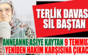 TERLİK DAVASI SİL BAŞTAN