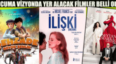 Bu Cuma Vizyonda Yer Alacak   Filmler Belli Oldu