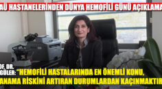 PAÜ Hastanelerinden Dünya Hemofili Günü Açıklaması