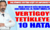 VERTİGOYU TETİKLEYEN 10 HATA!