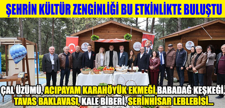 Denizli’nin lezzet ve kültür mirası Çamlık’ta görücüye çıktı